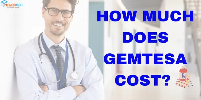 How Much Does Gemtesa cost?